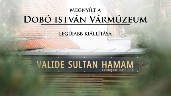 Emlékhelyek napja és a Valide Sultan Hamam megnyitója