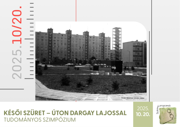 Késői szüret- Úton Dargay Lajossal