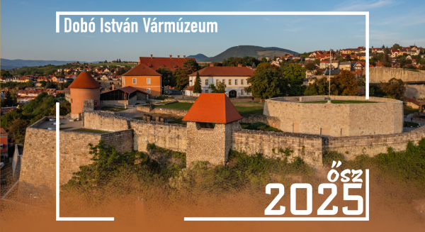 Őszi programok a Dobó István Vármúzeumban
